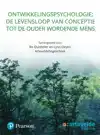ONTWIKKELINGSPSYCHOLOGIE: DE LEVENSLOOP VAN CONCEPTIE TOT DE