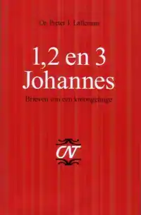 1, 2 EN 3 JOHANNES