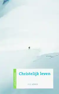 CHRISTELIJK LEVEN