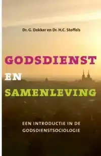 GODSDIENST EN SAMENLEVING