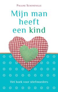 MIJN MAN HEEFT EEN KIND