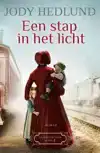 EEN STAP IN HET LICHT