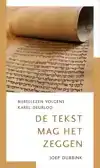 DE TEKST MAG HET ZEGGEN