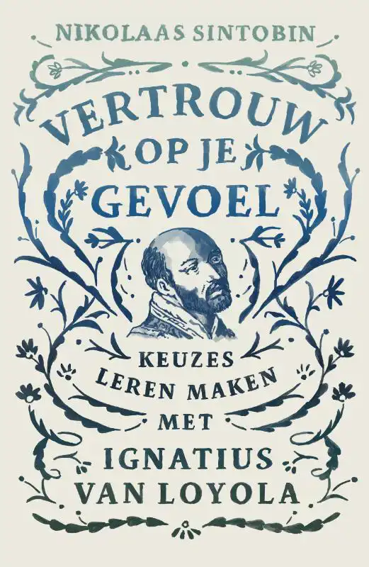 VERTROUW OP JE GEVOEL