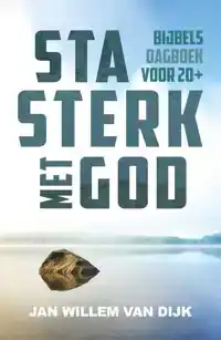 STA STERK MET GOD