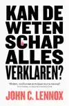KAN DE WETENSCHAP ALLES VERKLAREN?
