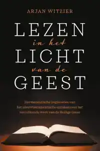 LEZEN IN HET LICHT VAN DE GEEST