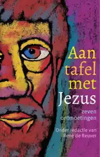 AAN TAFEL MET JEZUS