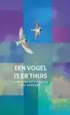 EEN VOGEL IS ER THUIS