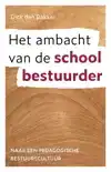 HET AMBACHT VAN DE SCHOOLBESTUURDER