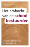 HET AMBACHT VAN DE SCHOOLBESTUURDER