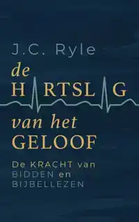 DE HARTSLAG VAN HET GELOOF