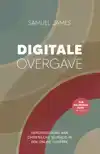 DIGITALE OVERGAVE