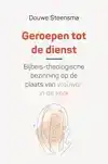 GEROEPEN TOT DE DIENST