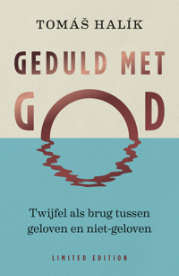 GEDULD MET GOD
