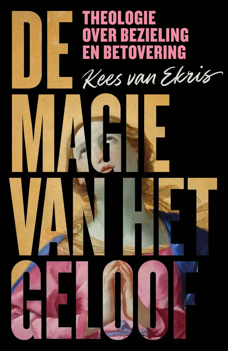 DE MAGIE VAN HET GELOOF
