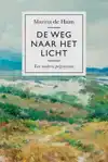 DE WEG NAAR HET LICHT