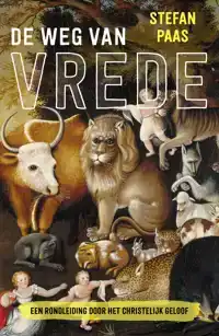 DE WEG VAN VREDE