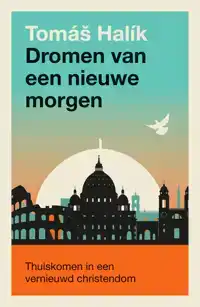 DROMEN VAN EEN NIEUWE MORGEN