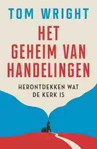HET GEHEIM VAN HANDELINGEN