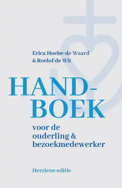 HANDBOEK VOOR DE OUDERLING EN BEZOEKMEDEWERKER