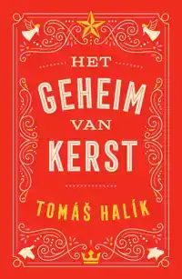 HET GEHEIM VAN KERST