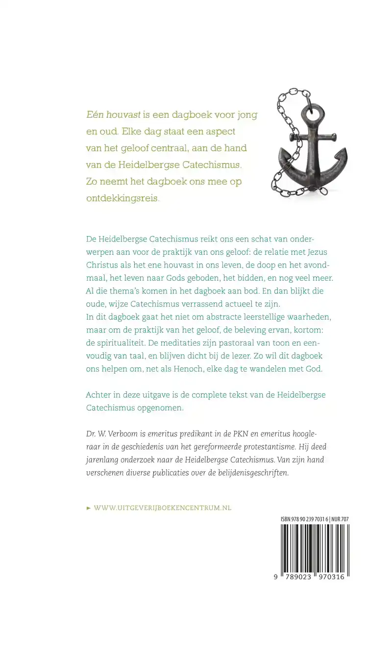 EEN HOUVAST / DAGBOEK OVER PERSOONLIJK GELOVEN