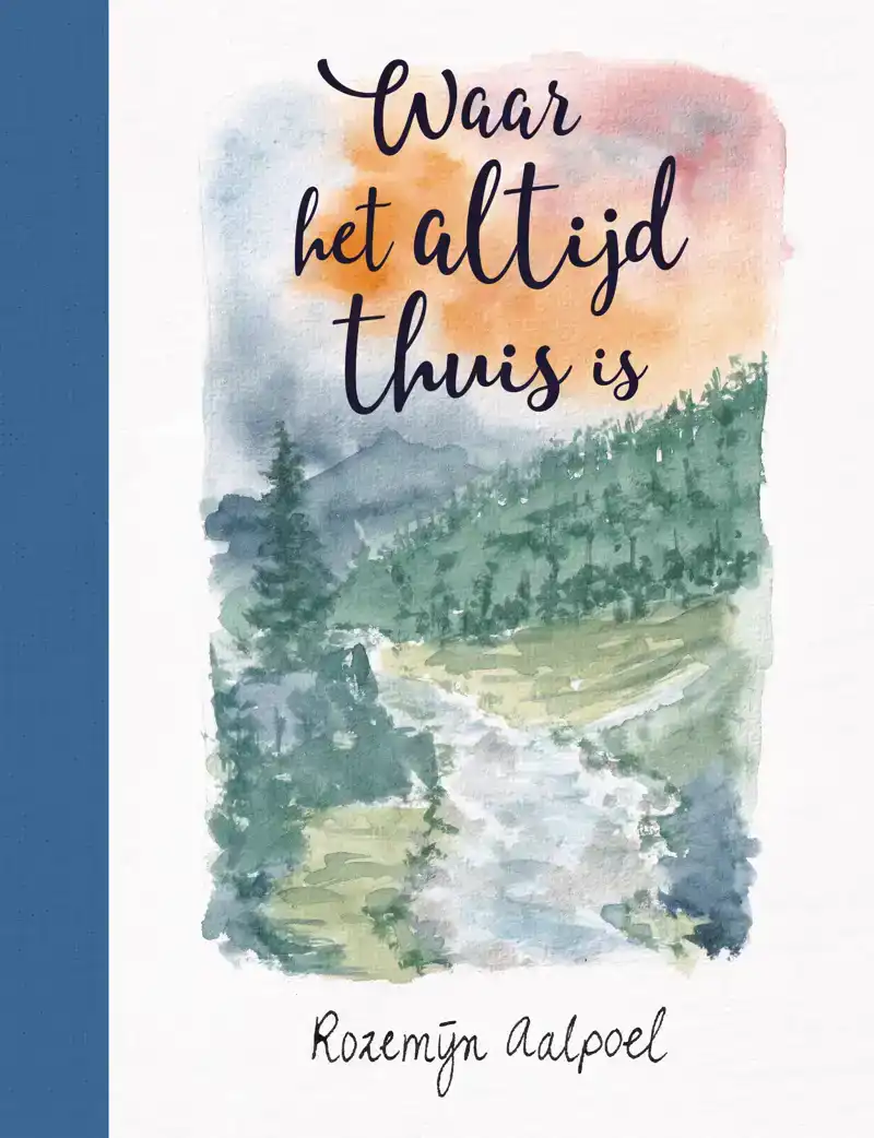 WAAR HET ALTIJD THUIS IS