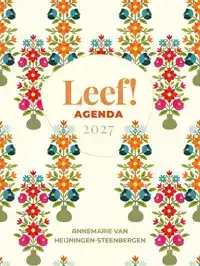 LEEF! AGENDA 2027 GROOT