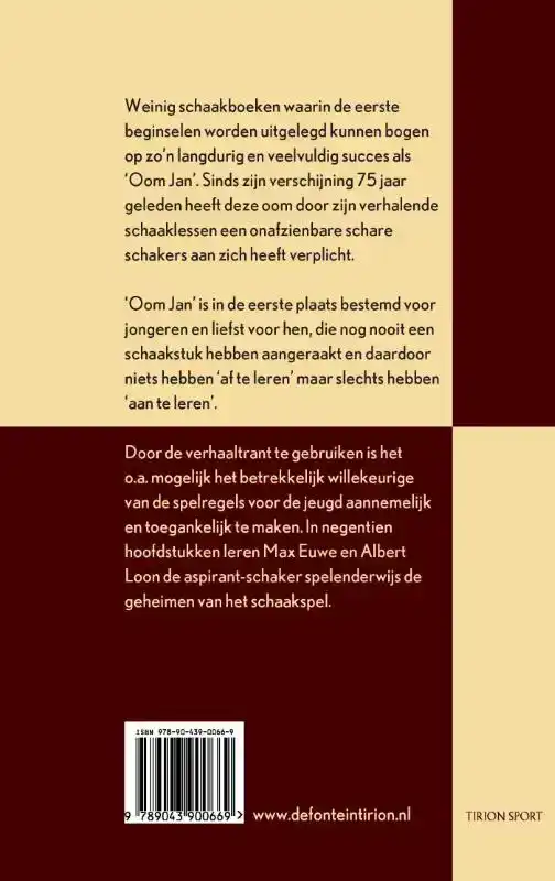 OOM JAN LEERT ZIJN NEEFJE SCHAKEN