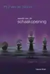 DE WERELD VAN DE SCHAAKOPENING