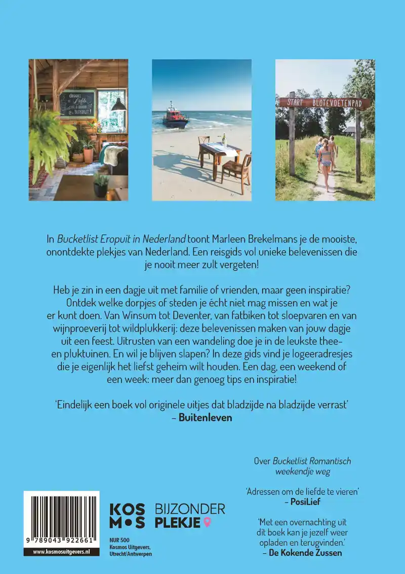 BUCKETLIST EROPUIT IN NEDERLAND