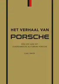 HET VERHAAL VAN PORSCHE