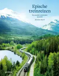 EPISCHE TREINREIZEN