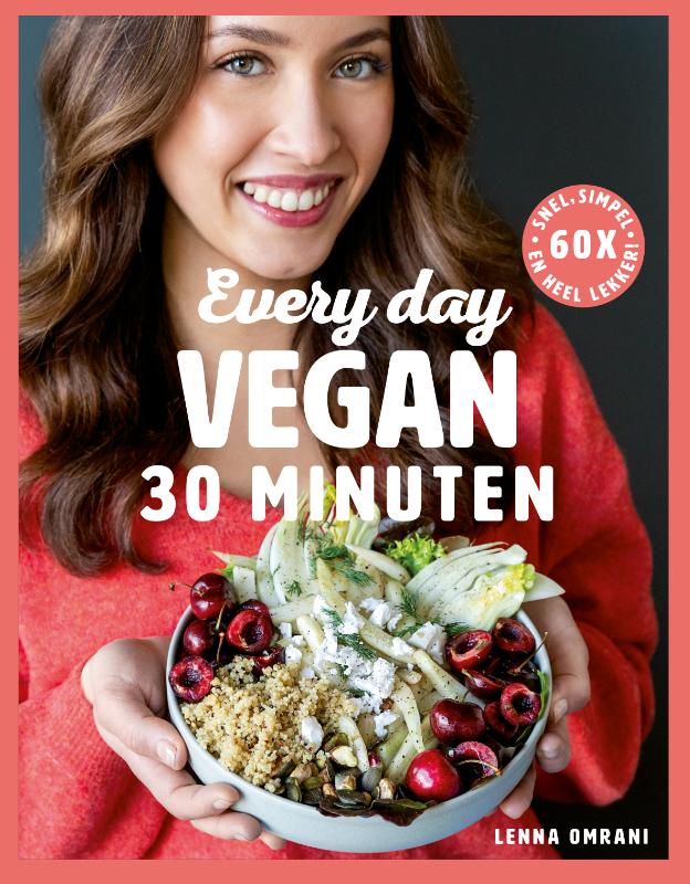 EVERY DAY VEGAN IN 30 MINUTEN