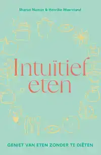 INTUITIEF ETEN