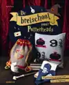 DE BREISCHOOL VOOR POTTERHEADS