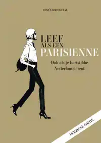 LEEF ALS EEN PARISIENNE