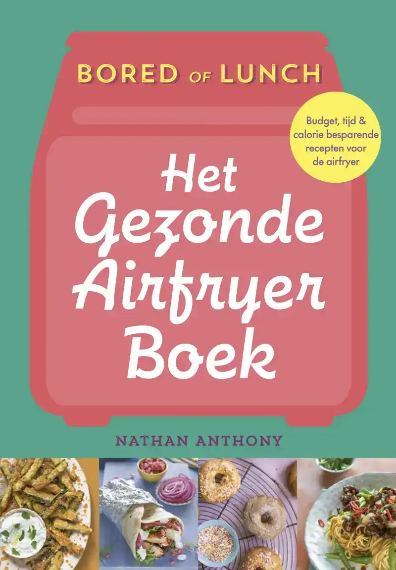 HET GEZONDE AIRFRYER BOEK