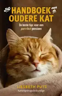 HET HANDBOEK VOOR DE OUDERE KAT