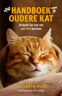 HET HANDBOEK VOOR DE OUDERE KAT