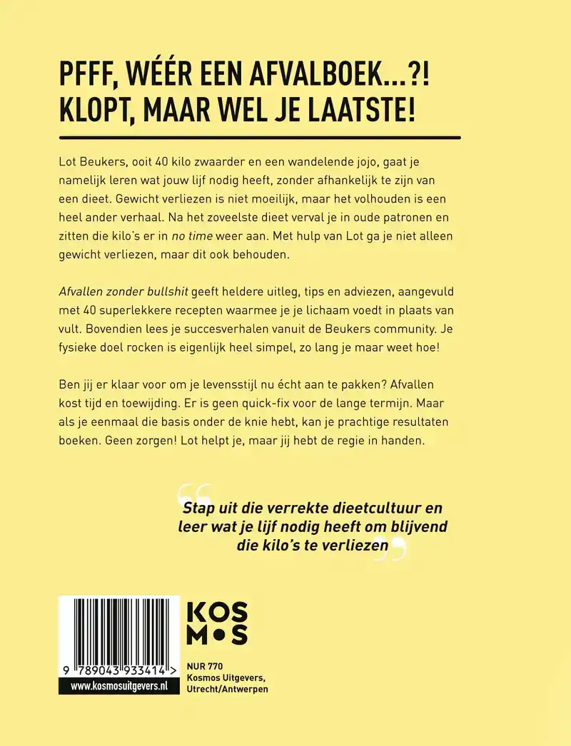 AFVALLEN ZONDER BULLSHIT