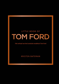 LITTLE BOOK OF TOM FORD