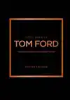 LITTLE BOOK OF TOM FORD