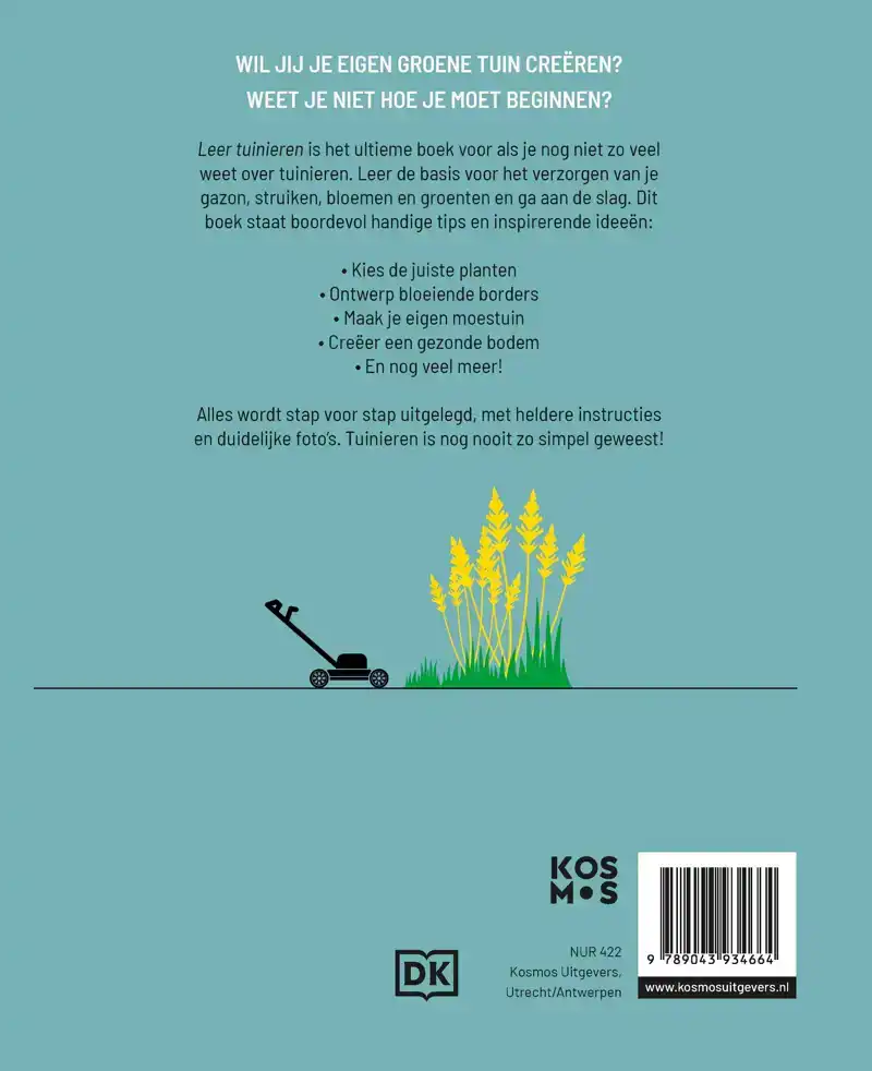 LEER TUINIEREN - STAP VOOR STAP NAAR EEN GROENE TUIN