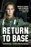 RETURN TO BASE