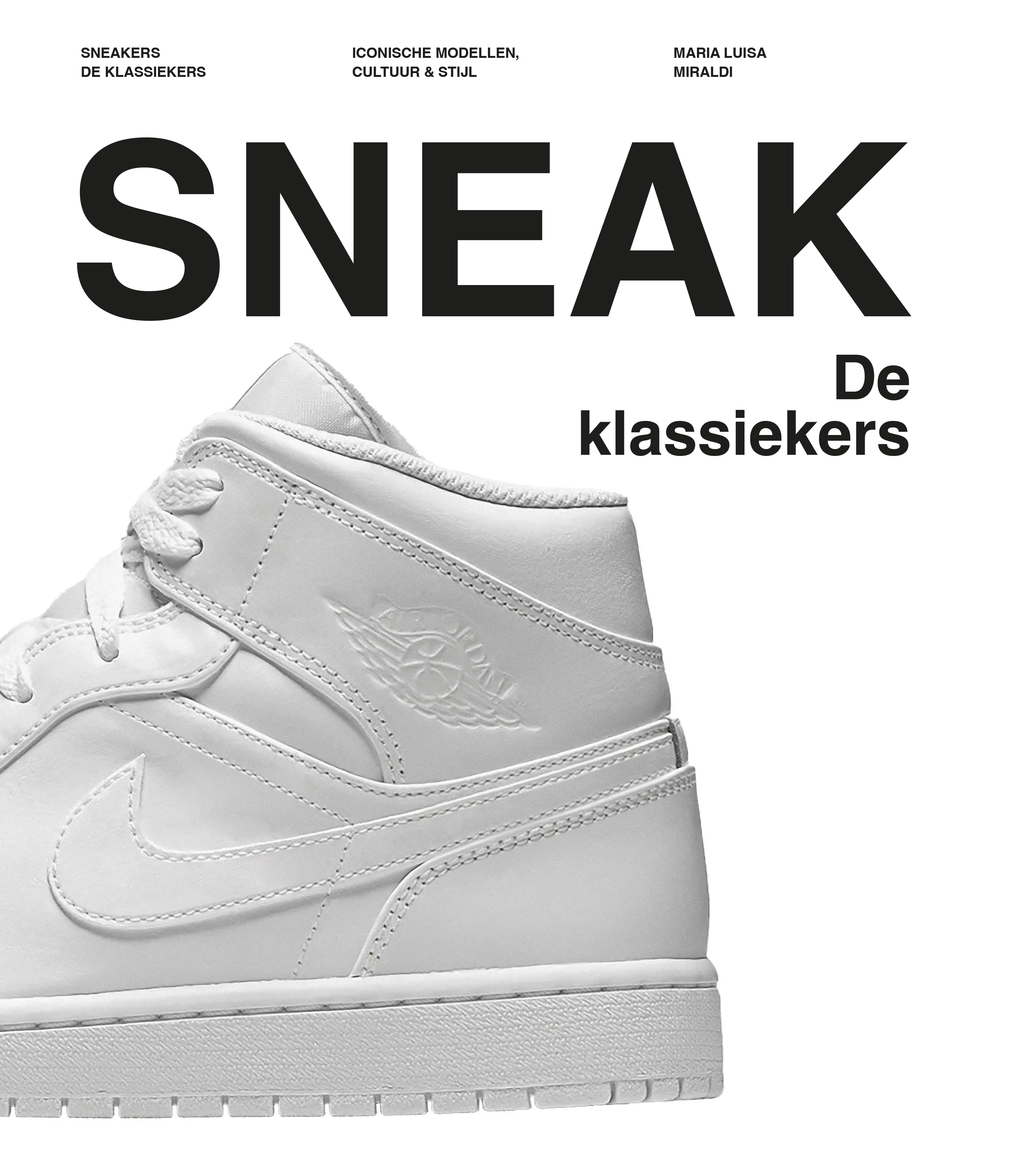 SNEAKERS: DE KLASSIEKERS