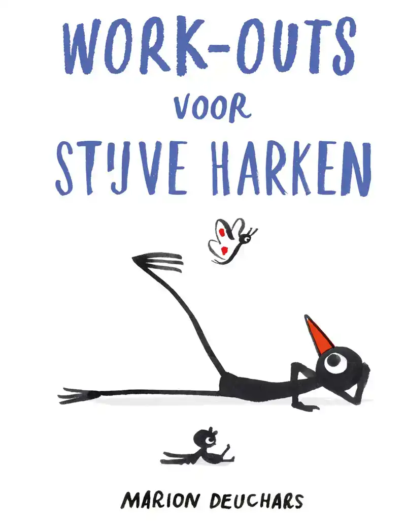 WORK-OUTS VOOR STIJVE HARKEN