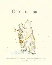 DOOR JOU, MAM