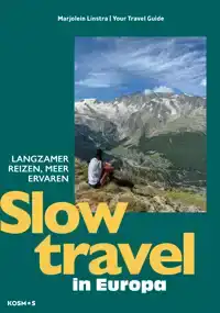 SLOW TRAVEL IN EUROPA